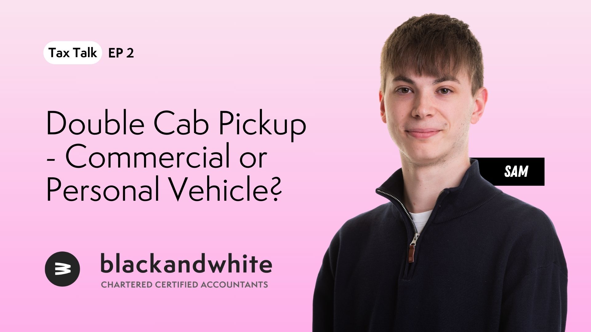 Tax Talk: The Double Cab Pickup – Car or Commercial Vehicle?