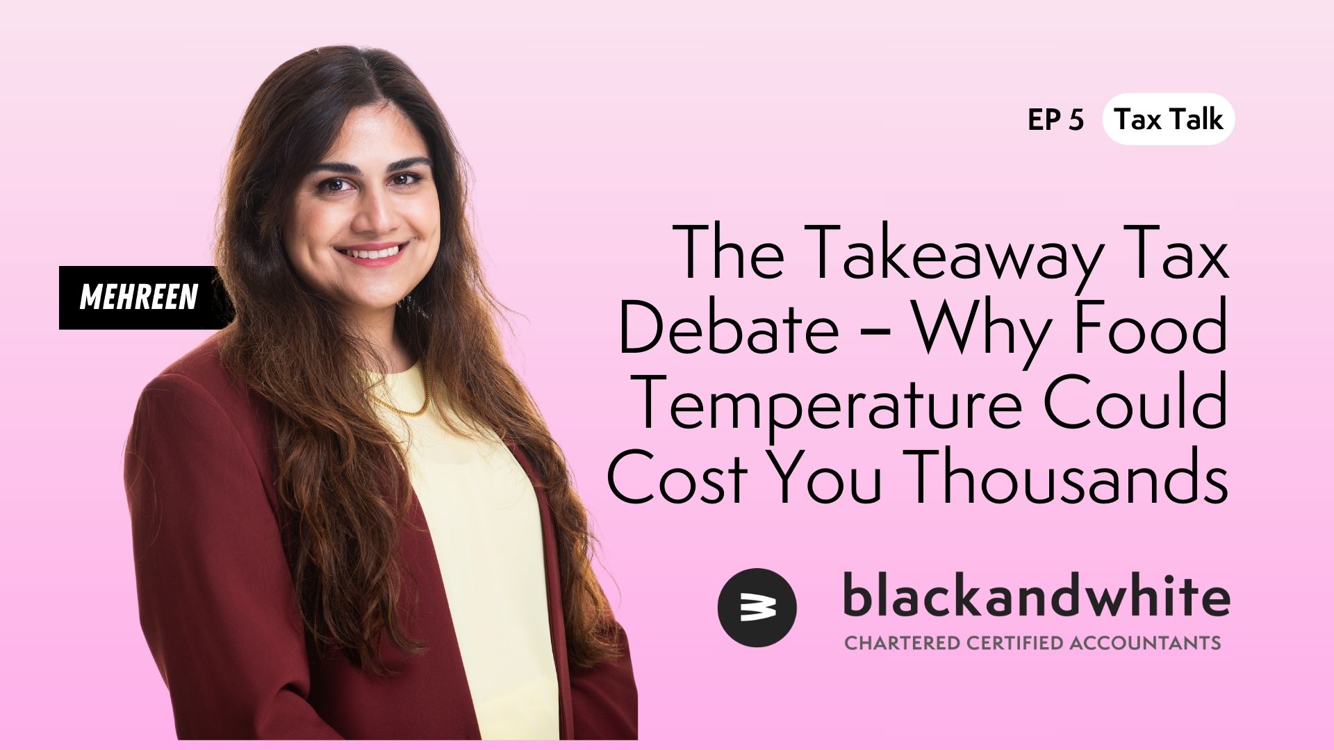 Tax Talk: The Takeaway Debate – Why Food Temperature Could Cost Your Business Thousands
