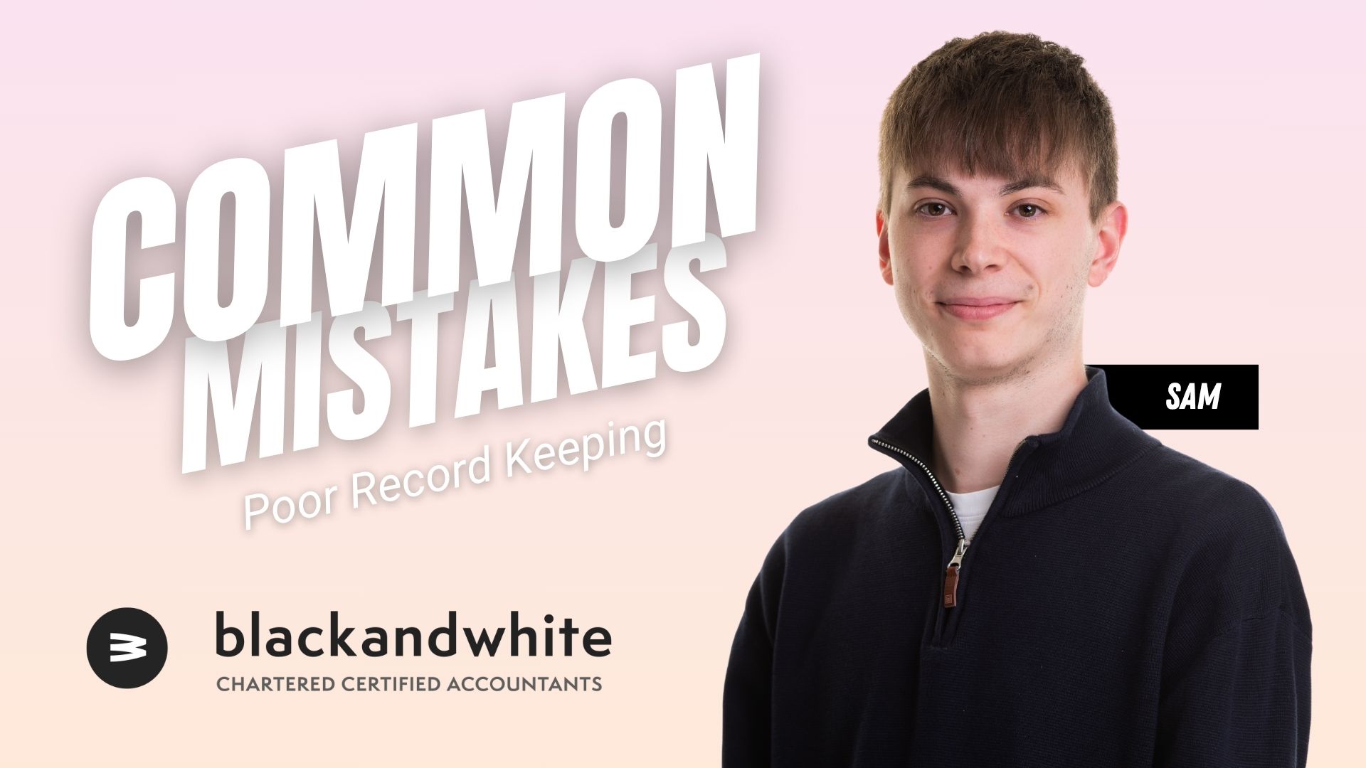 Common Accounting Mistakes: Poor Record-Keeping – The Silent Business Killer